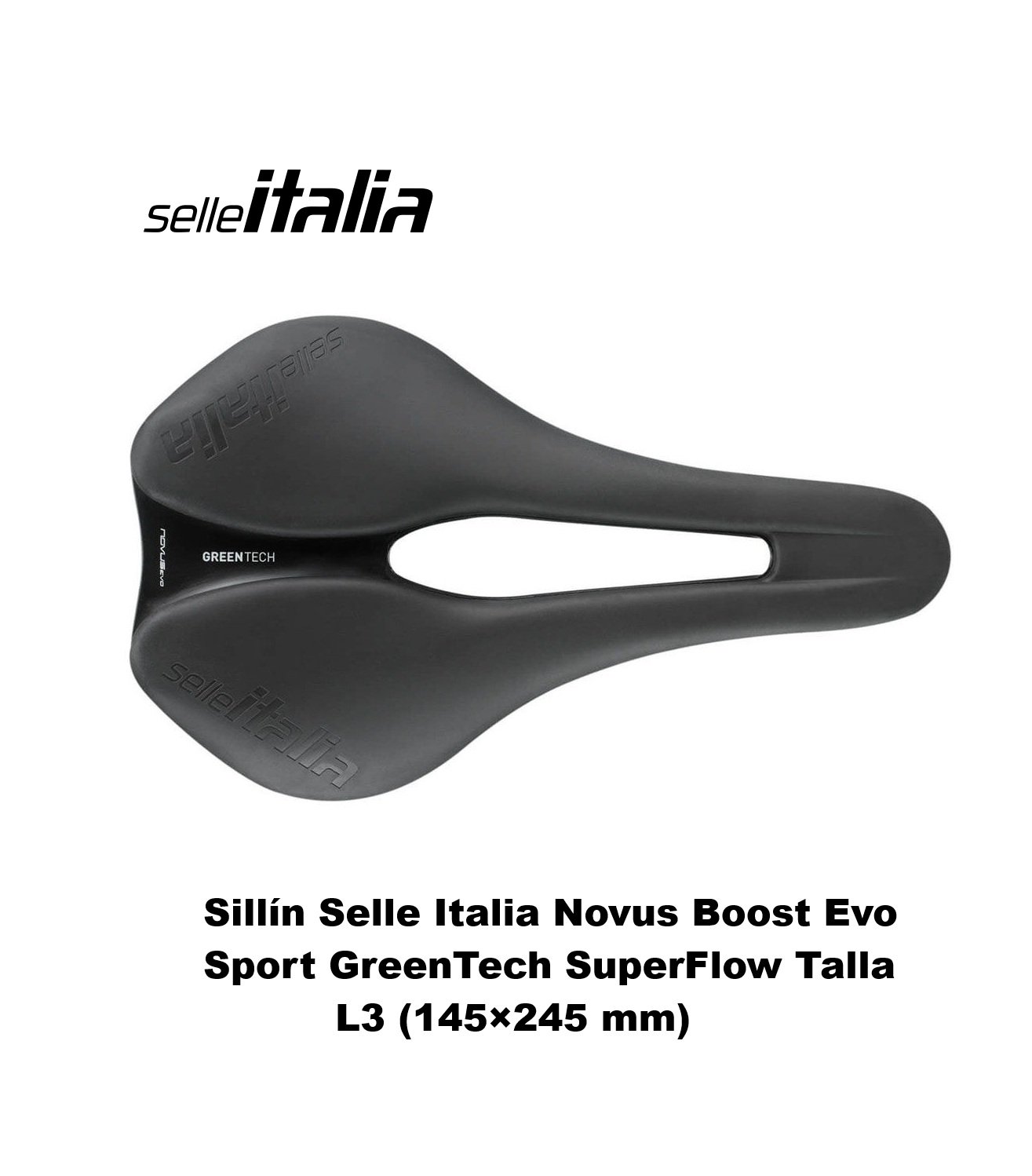 Sillín Selle Italia Novus Boost Evo Sport GreenTech SuperFlow Talla L3 (145×245 mm) Negro 300g