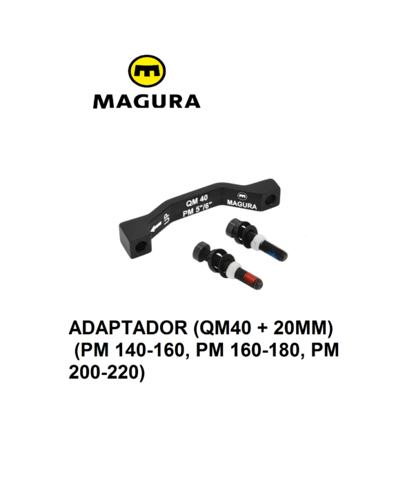 Adaptador de Disco Magura Post Mount QM40 + 20mm (PM 140-160, PM 160-180, PM 200-220) 39g (incl. tornillos)