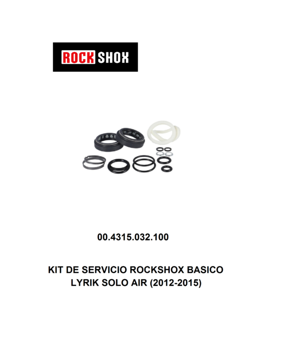 Kit de Retenes RockShox Basico para LYRIK SOLO AIR (2012-2015) – 00.4315.032.100