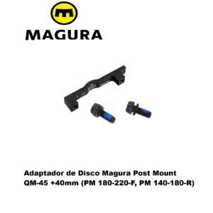 Adaptador de Disco Magura Post Mount QM-45 +40mm (PM 180-220-F, PM 140-180-R) (incl. tornillos)
