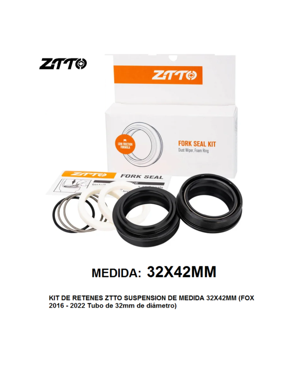 Kit de Retenes ZTTO 32X42MM (For FOX 2016-2022) + Esponja + Oring ( 1Par)