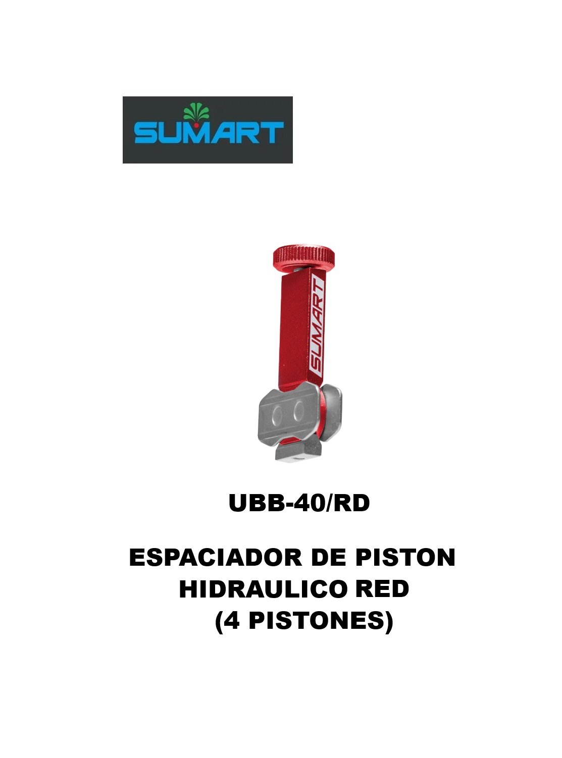 Separador de Piston Hidráulico Sumart UBB-40/RD Rojo ( 4 pistones)